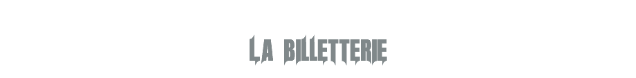  La billetterie 